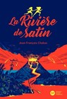 La Rivière de satin - Jean-Francois Chabas - 9782278097296