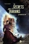 Les Secrets de Tharanis - tome 2, La Voleuse de flux - David Moitet - 9782278097395