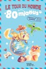Le Tour du monde en 80 miaous - Nathalie Somers - 9782278128730