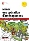 Mener une opération d'aménagement - Aldo Sevino - 9782281133691