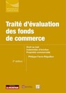 Traité d'évaluation des fonds de commerce - Philippe Favre-Réguillon - 9782281137330