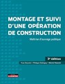 Montage et suivi d'une opération de construction - Philippe Estingoy ; Yvan Daumin - 9782281148367