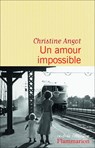 Un amour impossible - Christine Angot - 9782290129906