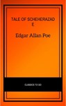 The Thousand-and-Second Tale of Scheherazade - Edgar Allan Poe - 9782291007487