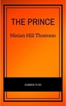 The Prince (Hackett Classics) - Niccolò Machiavelli ; Ninian Hill Thomson - 9782291007982