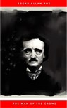 The Man of the Crowd - Edgar Allan Poe - 9782291030416
