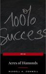 Acres of Diamonds: our every-day opportunities - Russell H. Conwell - 9782291059158