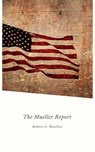 Report on the Investigation into Russian Interference in the 2016 Presidential Election: Mueller Report - Robert Mueller - 9782291063506