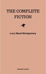 Complete Novels of Lucy Maud Montgomery - Lucy Maud Montgomery - 9782291068587