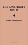 The Prosperity Bible: The Greatest Writings of All Time On The Secrets To Wealth And Prosperity - Abner Bayley ; Benjamin Franklin ; B.F. Austin ; Charles F. Haanel ; Dale Carnegie ; Douglas Fairbanks ; Florence Scovel Shinn ; H.A. Lewis ; Henry H. Brown ; Henry Thomas Hamblin ; James Allen ; Joseph Murphy ; Khalil Gibran ; Lao Tzu ; L.W. Rogers ; Mar - 9782291072980