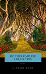 Oz. The Complete Collection - L. Frank Baum - 9782291087830