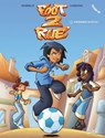 Foot 2 Rue T01 NED 2022 - Premier match - Mathieu Mariolle ; Philippe Cardona ; B-kam - 9782302120976