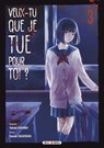 Veux-tu que je tue pour toi ? T03 - Yukiaki Kurando ; Sousou Sakakibara - 9782302131842