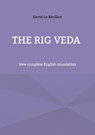 The Rig Veda - Hervé Le Bévillon - 9782322552634