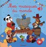 Mes Musiques du monde - Émilie Collet ; Séverine Cordier - 9782324012549