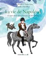 La vie de Napoléon - Pierre Branda - 9782324022142