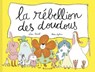 La rébellion des doudous – Album jeunesse – Dès 3 ans - Liza Kerivel - 9782324037801