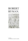 Robert Ryman - Robert Ryman - 9782330133313
