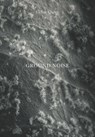 Ground Noise - Jérôme Sueur - 9782330178901