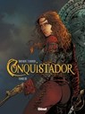 Conquistador - Tome 03 - Jean Dufaux ; Philippe Xavier - 9782331003769