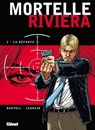 Mortelle Riviera - Tome 03 - Jean-Claude Bartoll ; Thomas Legrain ; Agnès Barrat - 9782331010613