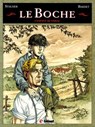 Le Boche - Tome 01 - Daniel Bardet ; Jean-Marc Stalner ; Éric Stalner - 9782331012297