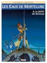 Les Eaux de Mortelune - Tome 08 - Patrick Cothias ; Philippe Adamov - 9782331014147