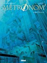 Metronom' - Tome 05 - Grun ; Eric Corbeyran - 9782331019111