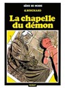 La chapelle du démon - Gilbert Bouchard - 9782331020841
