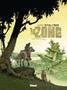 La Zone - Tome 01 - Éric Stalner - 9782331024030