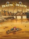 Dickens & Dickens - Tome 01 - Rodolphe ; Griffo - 9782331025693