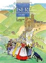 Histoire de l'Isère en BD - Tome 05 - Gilbert Bouchard - 9782331026805