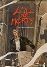 L'Île des morts - Tome 01 - Thomas Mosdi ; Guillaume Sorel - 9782331028861