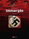 Immergés - Tome 02 - Nicolas Juncker - 9782331033919
