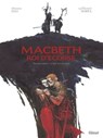 Macbeth, roi d'Écosse - Tome 01 - Thomas Day ; Guillaume Sorel ; William Shakespeare - 9782331045707