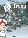 Irena - Tome 05 - Jean-David Morvan ; Séverine Tréfouël ; David Evrard ; Walter Pezzali - 9782331046223