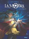 La Moïra - Tome 01 - Henri Loevenbruck ; Lylian ; Raka - 9782331048098