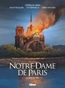 Notre-Dame de Paris - Arnaud Delalande ; Yvon Bertorello ; Cédric Fernandez ; Stéphane Bern - 9782331048296