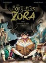 Les Sortilèges de Zora - Tome 01 - Judith Peignen ; Ariane Delrieu - 9782331051364