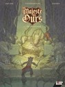 Sa Majesté des Ours - Tome 02 - Dobbs ; Olivier Vatine ; Didier Cassegrain - 9782331052026