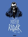 Docteur Radar - Tome 03 - Noël Simsolo ; Frédéric Bézian - 9782331052293
