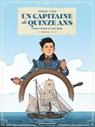 Un capitaine de 15 ans - Tome 01 - Frédéric Brrémaud ; Christophe Picaud ; Jules Verne - 9782331053160