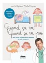 Quand ça va quand ça va pas - leur corps - Michel Cymes - 9782331053535