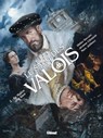 Le Sang des Valois - Tome 02 - Didier Decoin ; Jérôme Clément ; Marc Jailloux - 9782331075346