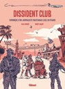 Dissident club - Taha Siddiqui ; Hubert Maury - 9782331076329