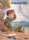 La ballade d'Hugo - Bepi Vigna ; Mauro De Luca - 9782331079764