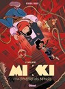 Mikki et la traversée des mondes - Tome 02 - Stéphane Betbeder ; Paul Frichet - 9782331087417