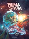 Prima Spatia - Tome 03 - Denis-Pierre Filippi ; Silvio Camboni - 9782331087547