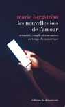 Les nouvelles lois de l'amour - Marie Bergström - 9782348043215