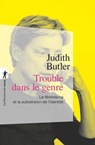 Trouble dans le genre - Éric Fassin ; Judith Butler - 9782348059766